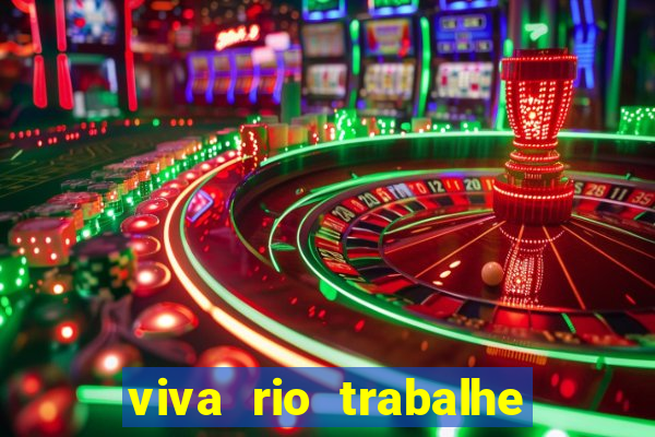 viva rio trabalhe conosco 2024